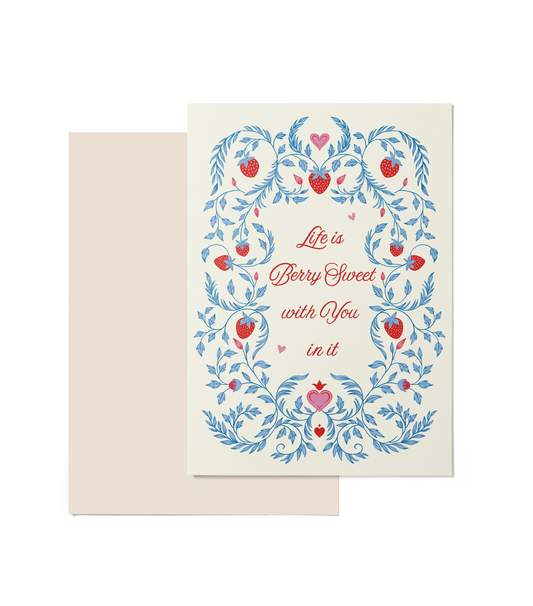 Life is sweet with you - A5 size Card