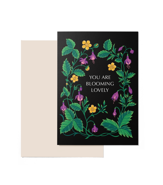 You are Blooming Lovely - A5 size Card